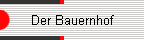 Der Bauernhof